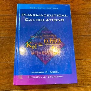 Pharmaceutical Calculations Book 11th Edition Hardback, Howard Ansel